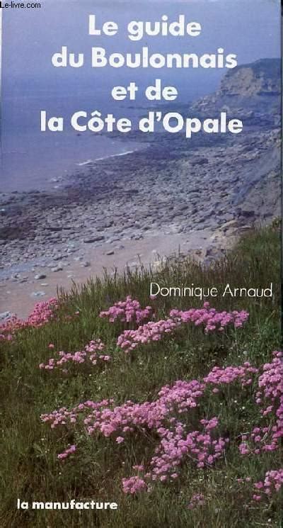Guide du boulonnais et de la côte d'opale. - 2003 fleetwood wilderness camper owners manual.