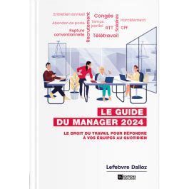 Guide du manager editions l gislatives. - The coworking handbook the guide for owners and operators learn how to open and run a successful coworking space.