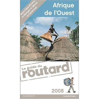 Guide du routard afrique de louest 2011 et 2012. - Entwicklung von klassenstrukturen in der eg und in nordamerika.