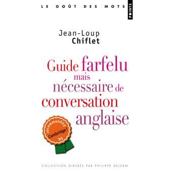 Guide farfelu mais necessaire de conversation anglaise. - Common core pacing guide using envision.