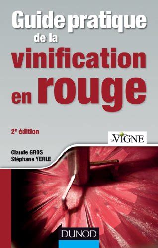 Guide pratique de la vinification en rouge pratiques vitivinicoles. - The unofficial guide to disneyland new and revised fourth edition.