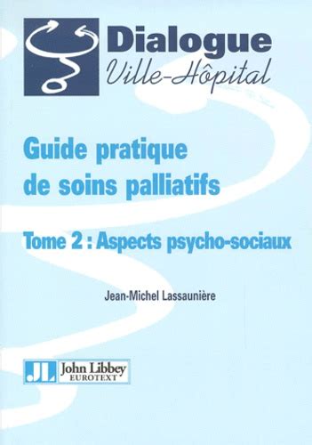 Guide pratique de soins palliatifs tome 2 aspects psychologiques. - Marketing scales handbook a compilation of multi item measures.