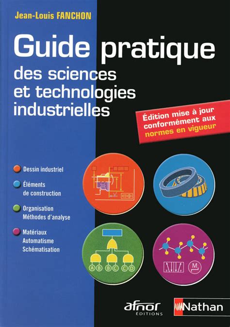 Guide pratique des sciences et technologies industrielles. - Solution manual fundamentals of engineering thermodynamics.