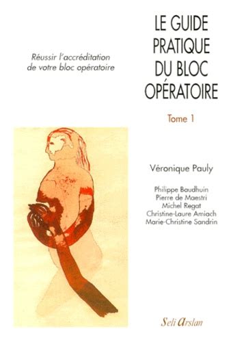 Guide pratique du bloc opératoire 1. - Handbook of electrolyte solutions parts a and b volume 41.
