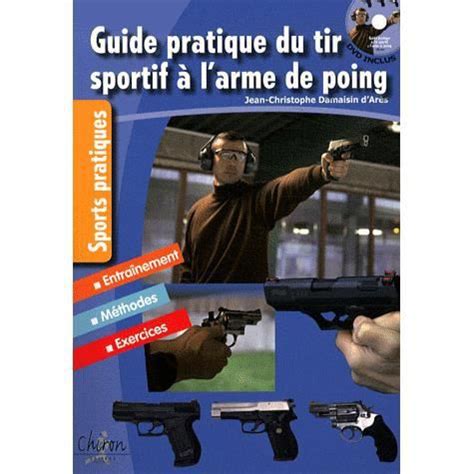 Guide pratique du tir sportif a larme de poing. - Neueste ausgabe des aiag spc handbuchs.