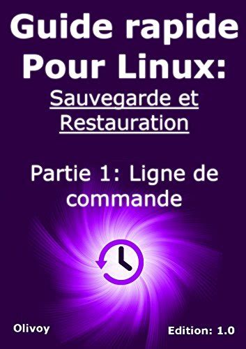 Guide rapide pour linux sauvegarde et restauration partie 1 ligne de commande. - 4 6 esercitazioni risposte alla pratica guidata 238398.