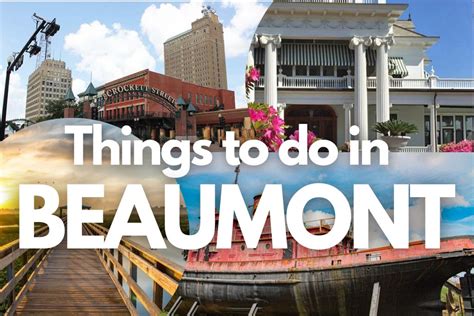 Guide to 101 Things to Do in Southeast Texas Visit Beaumont