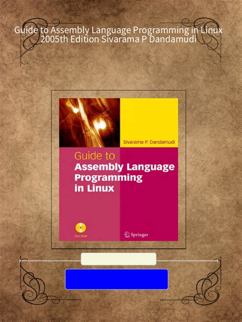 Guide to Assembly Language Programming in Linux by Sivarama Dandamudi (15-Jul-2005) Paperback