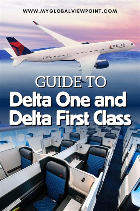 Guide to Delta First Class and Delta One 