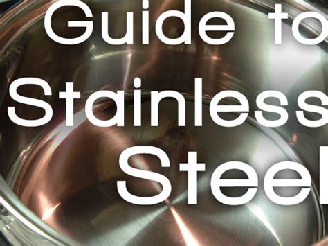 Guide to Stainless Steel - Eat Drink Better