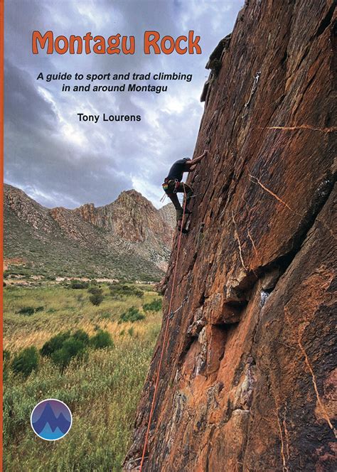 Guide to climbing by tony lourens. - Montoneras y guerrillas en la etapa de la emancipación del perú (1820-1825)..