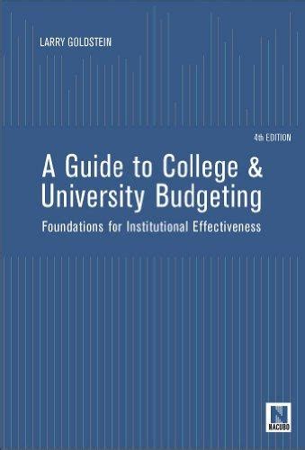 Guide to college and university budgeting foundations for institutional effectiveness. - Student study guide linear algebra with applications.