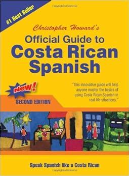 Guide to costa rican spanish guide to costa rican spanish. - L' ame et la danse ; eupalinos, ou l'architecte ; paradoxe sur l'architecte.