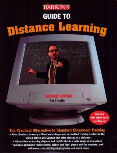 Guide to distance learning the practical alternative to standard classroom education barrons guide to distance. - Guía de usuario de braumat classic.