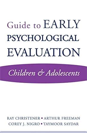 Guide to early psychological evaluation children adolescents norton professional book. - Die gasteropoden der gosaugebilde in den nordöstlichen alpen.