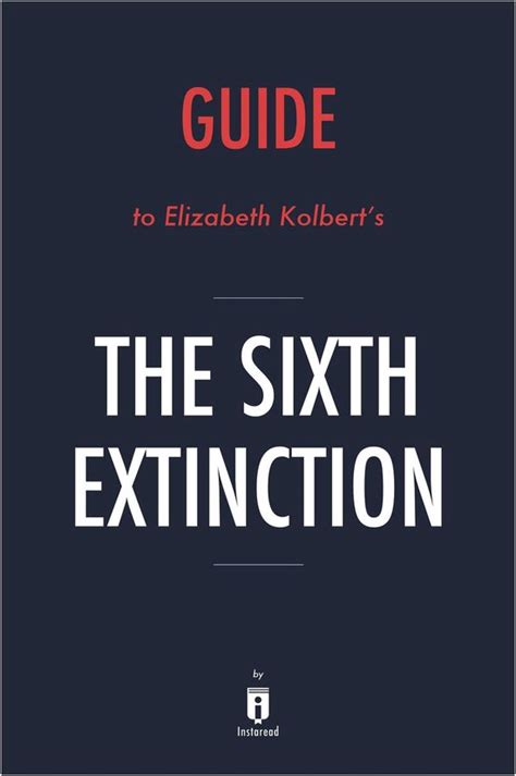Guide to elizabeth kolberts the sixth extinction. - Handbook on the physics and chemistry of rare earths volume 25.
