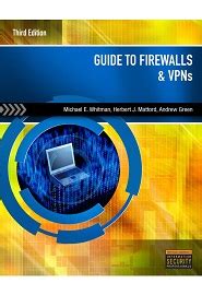 Guide to firewalls and vpns 3rd edition. - Kundu fluid mechanics fifth edition solutions manual.