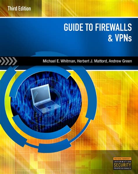 Guide to firewalls and vpns by michael whitman. - 1991 gmc vandura 3500 owners manual.