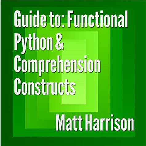 Guide to functional python and comprehension constructs. - Zur deutschen literatur seit der jahrhundertwende..