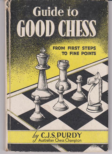 Guide to good chess c j s purdy gold chess. - Manual for the measurement of juvenile justice indicators by united nations office on drugs and crime.