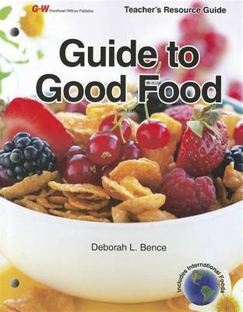 Guide to good food teacher s resource guide. - Manuale di laboratorio completo di chimica classe xii.