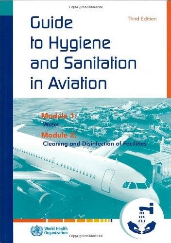 Guide to hygiene and sanitation in aviation. - A305 fluid mechanics cengel solutions manual.rtf.