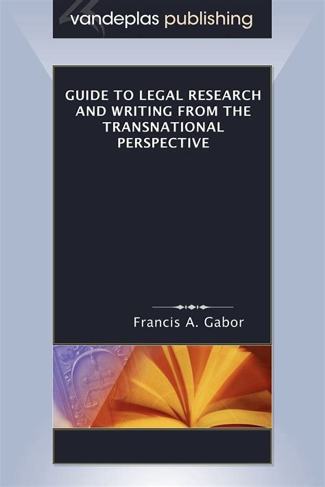 Guide to legal research and writing from the transnational perspective. - Vay ádám emlékünnepség tudományos ülésszaka, 1969 május 24-25..