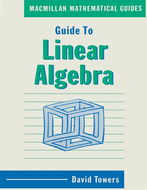 Guide to linear algebra david towers. - Sensory training simplified a guide to despook your horse.