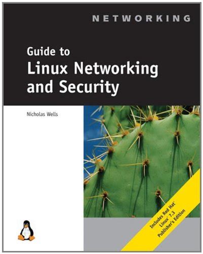 Guide to linux networking and security by nicholas wells. - 2006 triumph speed triple owners manual.
