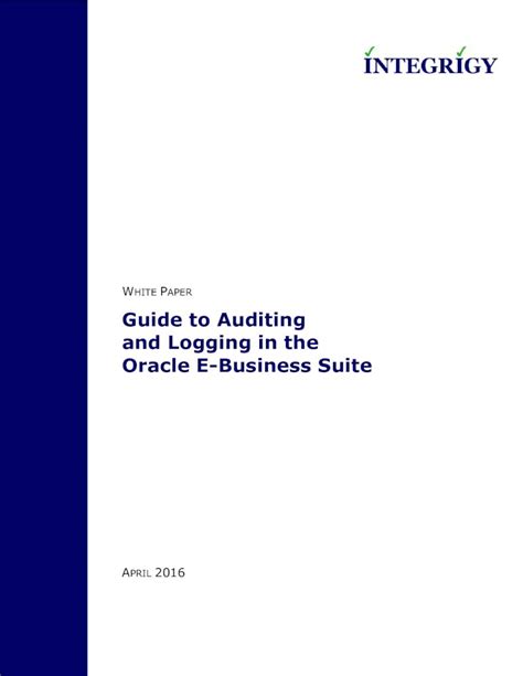 Guide to logging and auditing in oracle e business suite. - Getting your sh t together the ultimate business manual for.
