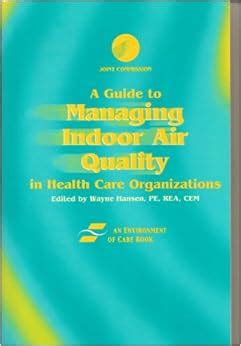 Guide to managing indoor air quality in health care organizations. - Vor ort auf ems grade 8.