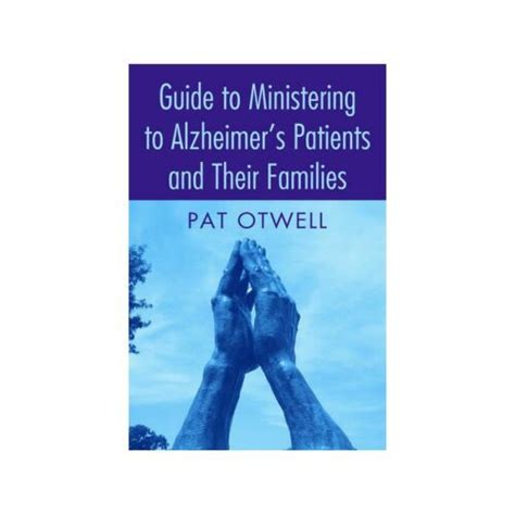 Guide to ministering to alzheimer s patients and their families. - The essential guide to oils by jennie harding.