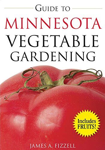 Guide to minnesota vegetable gardening vegetable gardening guides. - Treasury management the practitioners guide wiley corporate fa.