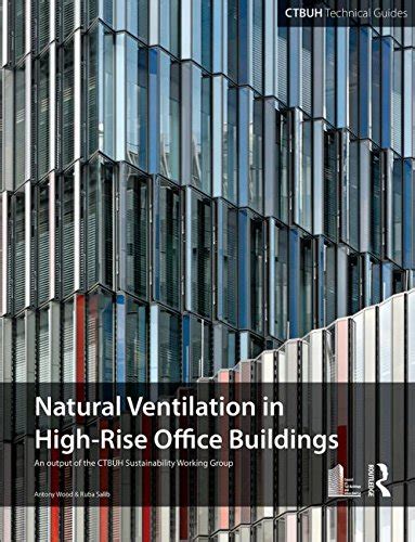 Guide to natural ventilation in high rise office buildings ctbuh technical guide. - 2004 yamaha wr450f proprietario lsquo s manuale di servizio moto.