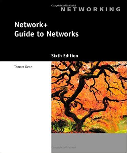 Guide to networks tamara dean 6th. - Study guide for anatomy and physiology by elaine n marieb.