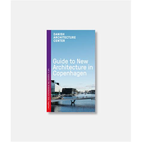 Guide to new architecture in copenhagen paperback. - Video jet printer service manual 43s.