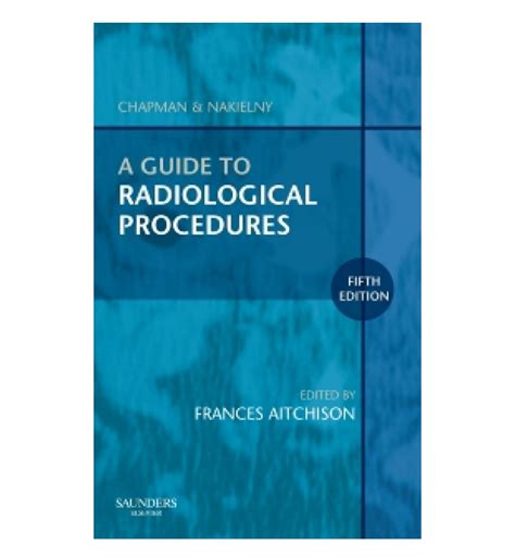Guide to radiological procedures 5th edition. - Akadémia levéltára a magyar tudományos akadémia könyvtárának kézirattárában..