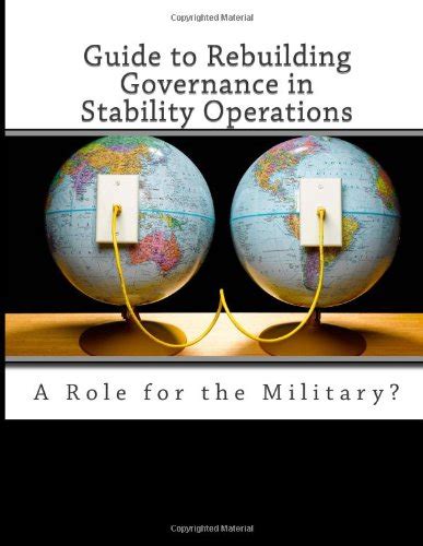 Guide to rebuilding governance in stability operations a role for the military. - El arte barroco/ the baroque art.