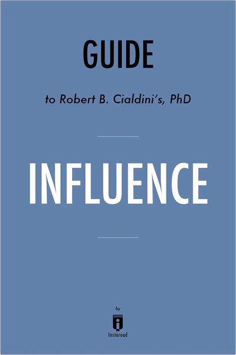 Guide to robert b cialdini s phd influence. - Fisher paykel dishwasher nautilus user manual.