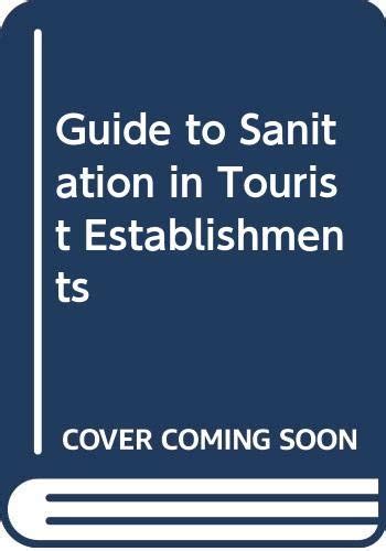 Guide to sanitation in tourist establishments. - Honda fourtrax 200 type 2 manual.
