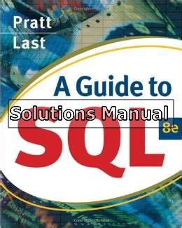 Guide to sql 8th edition solutions manual. - Facilitator s guide to participatory decision making jossey bass business.
