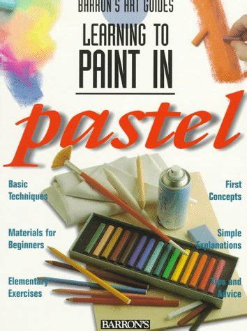 Guide to start painting in pastels barron s learning to. - Chemistry placement test study guide uic.