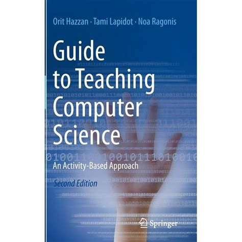 Guide to teaching computer science an activity based approach. - Owners manual for the human body.