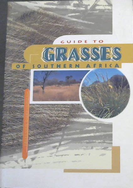 Guide to the grasses of southern africa. - La guida ufficiale isc 2 a sscp cbk di gordon.