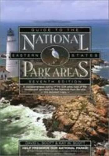 Guide to the national park areas eastern states 7th national park guides. - 2002 zr 800 arctic cat repair manual.
