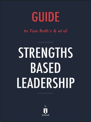 Guide to tom rath s et al strengths based leadership. - 1987 honda rebel 450 service handbuch.