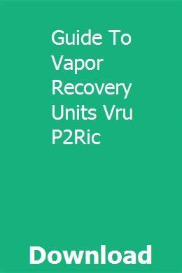 Guide to vapor recovery units vru p2ric. - Mitwirkungspflicht bei der abänderung der grundlagen von personengesellschaften.