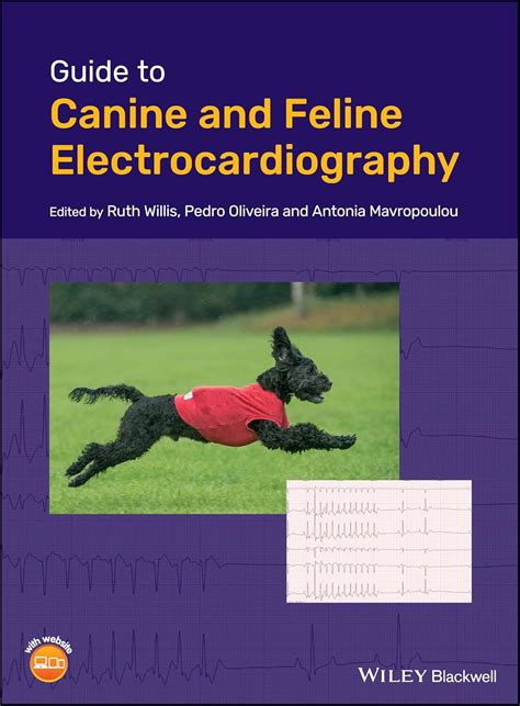 Read Guide To Canine And Feline Electrocardiography By Ruth Willis
