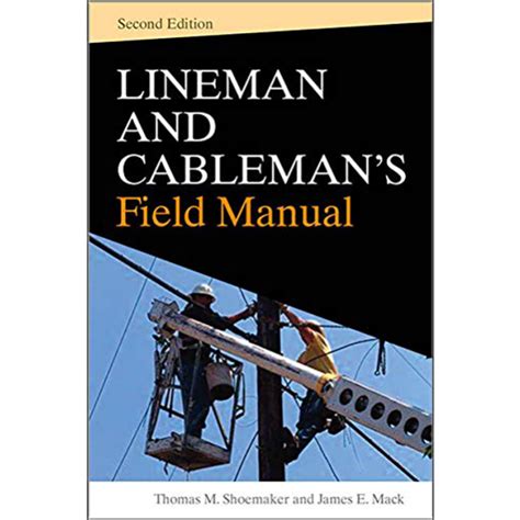 Guidebook for lineman and cablemen field manual. - Handbook of attachment by jude cassidy.
