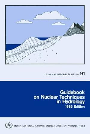 Guidebook on nuclear techniques in hydrology 1983 technical reports series. - Operating manual for a grove gmk 6300.